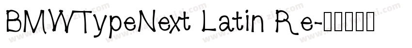 BMWTypeNext Latin Re字体转换